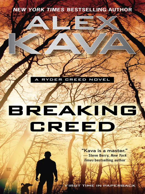 Title details for Breaking Creed by Alex Kava - Available